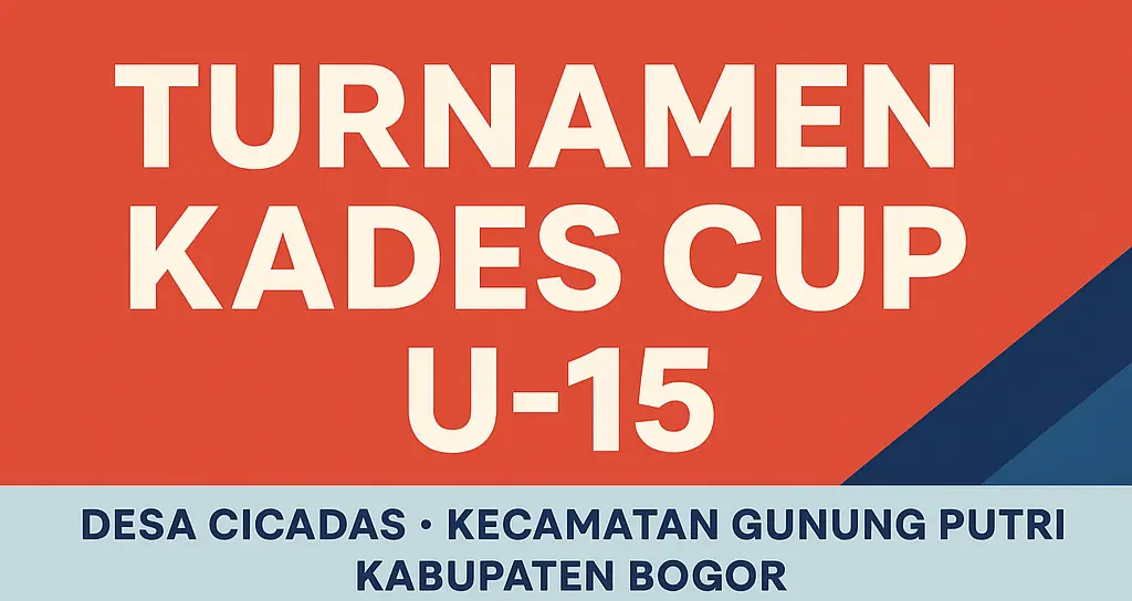 Turnamen Kades Cup U-15 Siap Digelar di Desa Cicadas, Total Hadiah Rp10 Juta