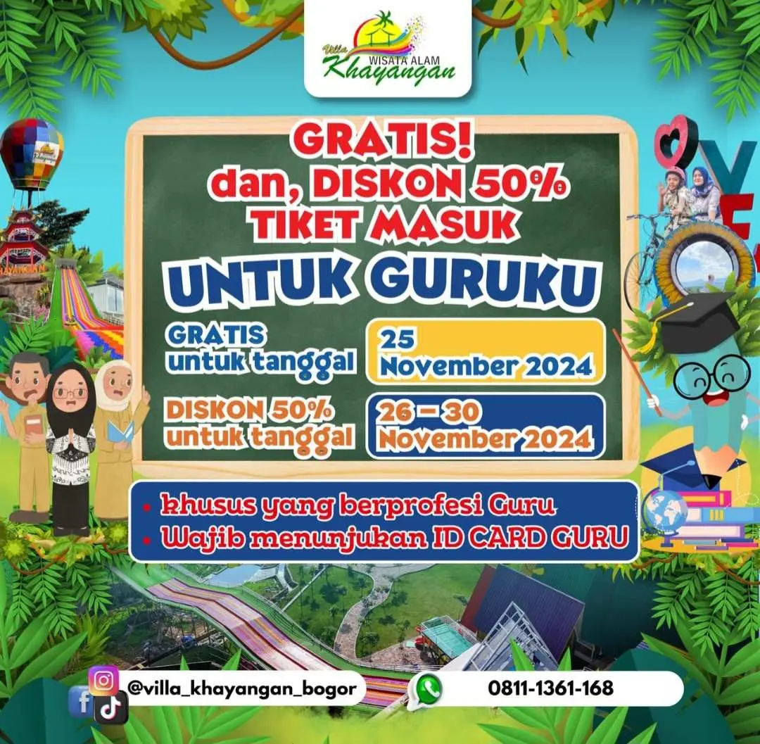 Hadiah Spesial Hari Guru: Villa Khayangan Gratiskan Tiket untuk Guru dan Diskon Besar!